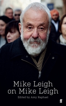 Paperback Mike Leigh on Mike Leigh Book