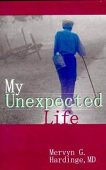 Paperback My Unexpected Life Book