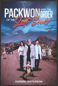 Paperback Packwon and the Order of Lost Souls Book