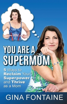 Paperback You Are a Supermom Book