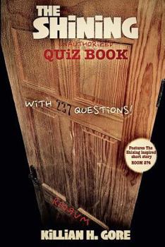 Paperback The Shining Unauthorized Quiz Book