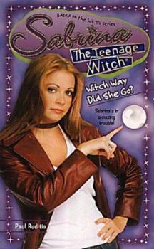 Milady's Dragon (Sabrina, the Teenage Witch) - Book #38 of the Sabrina the Teenage Witch