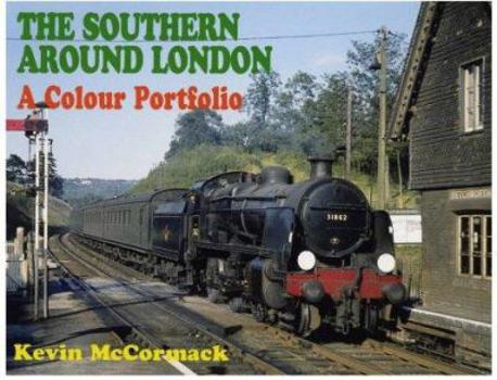 Hardcover The Southern Around London : A Colour Portfolio Book