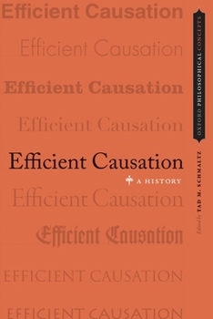 Paperback Efficient Causation: A History Book