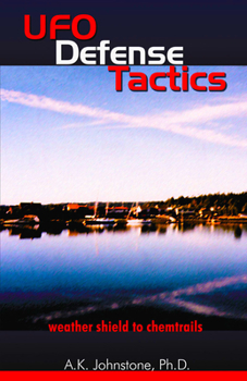 Paperback UFO Defense Tactics: Weather Shield to Chemtrails Book