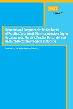 Paperback Outcomes and Competencies for Graduates of Practical/Vocational, Diploma, Baccalaureate, Master's Practice Doctorate, and Research Doctorate Programs Book