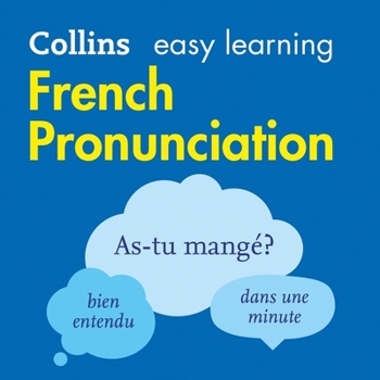 French Pronunciation (Collins Easy Learning French) - Book  of the Collins Easy Learning French