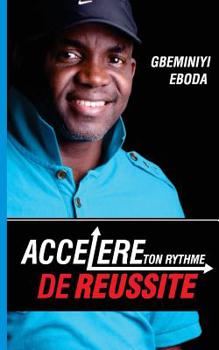 Paperback Accelere Ton Rythme De Reussite [French] Book