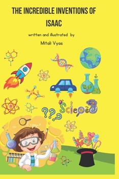 Paperback The Incredible Inventions of Isaac Book