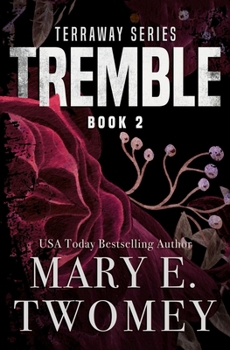Tremble - Book #2 of the Terraway