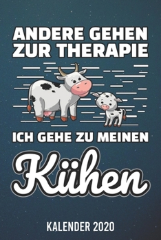 Kalender 2020: Kuh Therapie A5 Kalender Planer für ein erfolgreiches Jahr - 110 Seiten (German Edition)