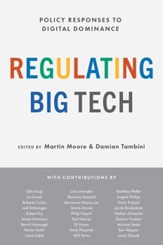 Paperback Regulating Big Tech: Policy Responses to Digital Dominance Book