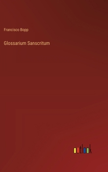 Hardcover Glossarium Sanscritum [German] Book