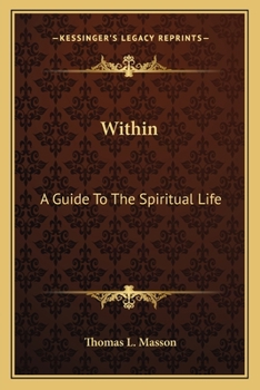 Paperback Within: A Guide To The Spiritual Life Book