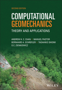 Hardcover Computational Geomechanics: Theory and Applications Book