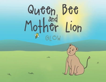 Paperback Queen Bee and Mother Lion Book