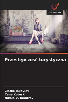 Paperback Przestępczośc turystyczna [Polish] Book