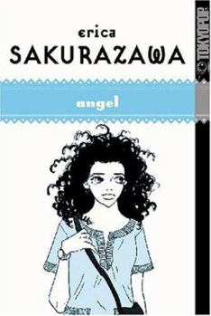 Erica Sakurazawa: Angel - Book #2 of the Erica Sakurazawa