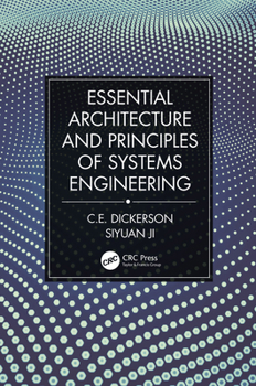 Hardcover Essential Architecture and Principles of Systems Engineering Book