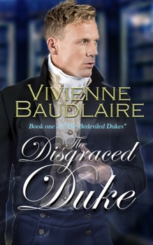 Paperback The Disgraced Duke: A spicy historical romance Book