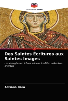 Des Saintes Écritures aux Saintes Images