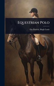 Hardcover Equestrian Polo Book
