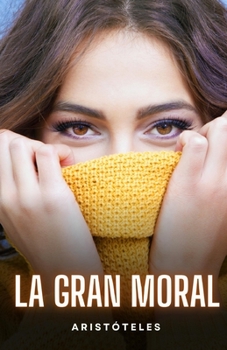 Paperback La Gran Moral [Spanish] Book