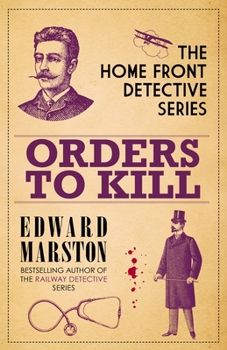 Hardcover Orders to Kill: The Compelling Wwi Murder Mystery Series Book