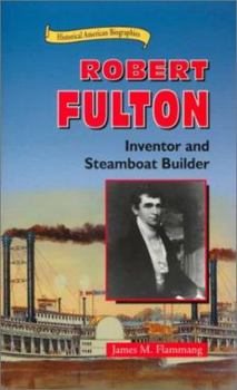 Hardcover Robert Fulton: Inventor and Steamboat Builder Book
