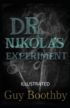 Paperback Dr. Nikola's Experiment Illustrated Book