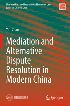 Paperback Mediation and Alternative Dispute Resolution in Modern China Book