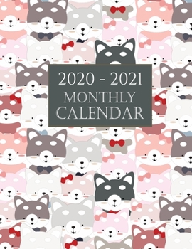 2020 - 2021 Monthly Calendar: Siberian Husky Dog 2020-2021 Dog Wall Calendar