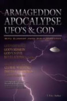 Paperback Armageddon Apocalypse UFO's & GOD Book