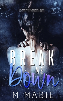 Paperback Break Me Down Book