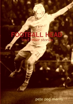 Paperback Football Head and Other Stories Book