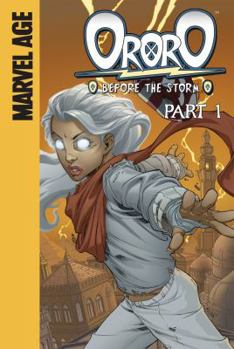 Library Binding Ororo: Before the Storm, Part 1 Book