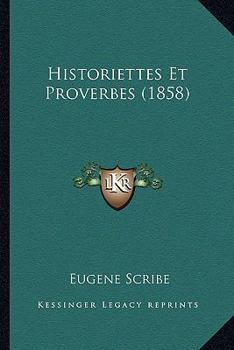 Paperback Historiettes Et Proverbes (1858) [French] Book