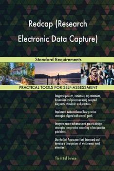 Paperback Redcap (Research Electronic Data Capture): Standard Requirements Book