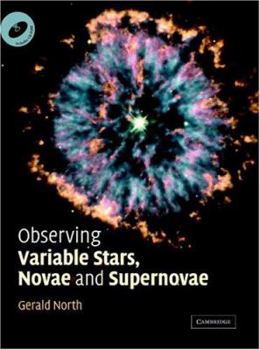 Hardcover Observing Variable Stars, Novae and Supernovae Book