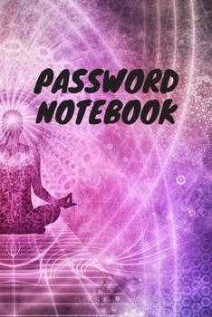 Paperback Password Book Notebook: Password Book, Password Notebook, Password Keeper, Internet Password Log Book, Small, Password and Username Keeper Book