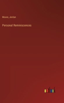 Hardcover Personal Reminiscences Book