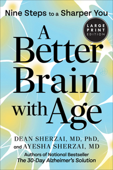 Paperback A Better Brain with Age LP: Nine Steps to a Sharper You [Large Print] Book