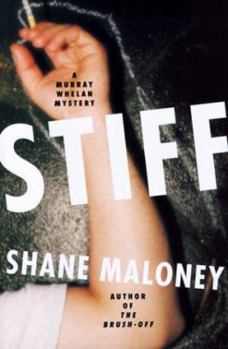 Stiff - Book #1 of the Murray Whelan