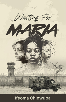 Hardcover Waiting for Maria Book
