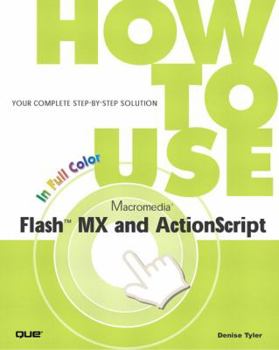 Paperback How to Use Flash 6 and ActionScript Book