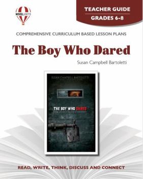Paperback The Boy Who Dared - Teacher Guide by Novel Units Book
