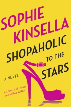 Shopaholic to the Stars - Book #7 of the Shopaholic