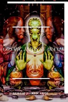 Paperback Cosmic Jesus Guaranie [Spanish] Book