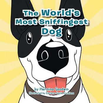 Paperback The World's Most Sniffingest Dog Book