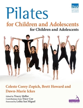 Paperback Pilates for Children and Adolescents: Manual of Guidelines and Curriculum Book
